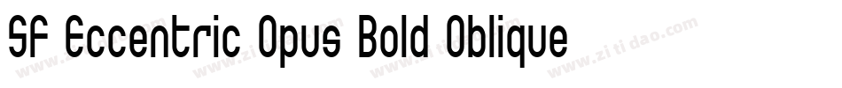 SF Eccentric Opus Bold Oblique字体转换